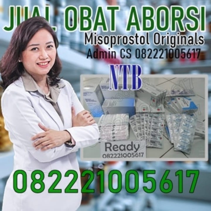 Jual Cytotec Lombok 082221005617 Jual Obat Aborsi 100% Asli Cytotec Termanjur